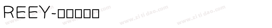 REEY字体转换