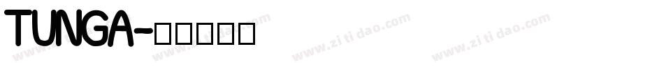 TUNGA字体转换