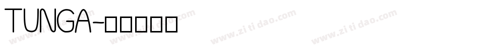 TUNGA字体转换