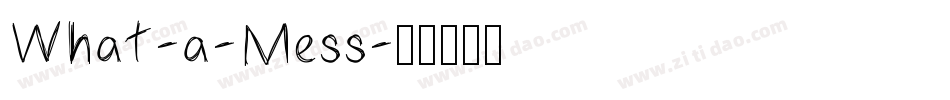 What-a-Mess字体转换