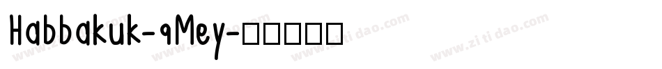 Habbakuk-9Mey字体转换