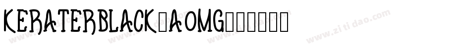 KeraterBlack-A0Mg字体转换