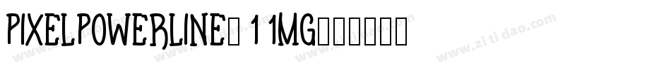 PixelPowerline-11Mg字体转换