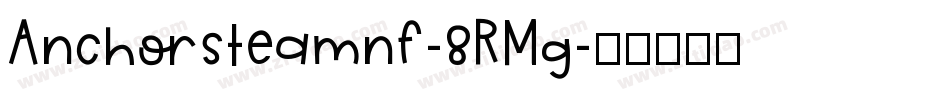 Anchorsteamnf-8RMg字体转换
