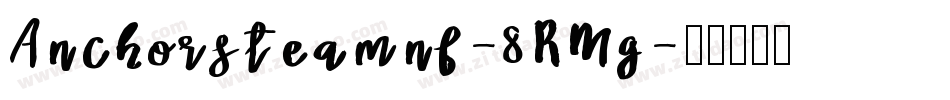 Anchorsteamnf-8RMg字体转换