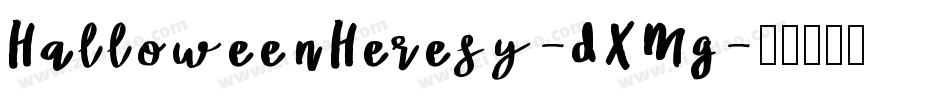 HalloweenHeresy-dXMg字体转换