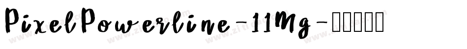 PixelPowerline-11Mg字体转换