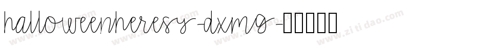 HalloweenHeresy-dXMg字体转换