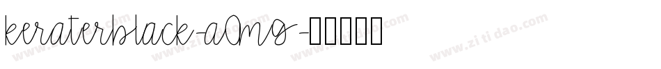 KeraterBlack-A0Mg字体转换