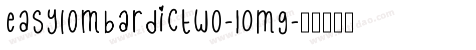 EasylombardicTwo-LOMg字体转换