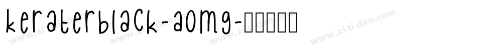 KeraterBlack-A0Mg字体转换