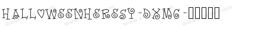 HalloweenHeresy-dXMg字体转换