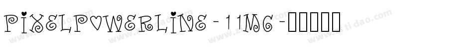 PixelPowerline-11Mg字体转换