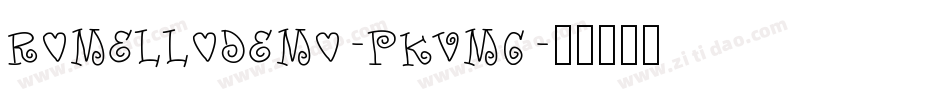 RomelloDemo-PKVMg字体转换