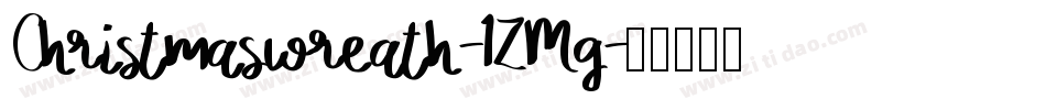 Christmaswreath-1ZMg字体转换