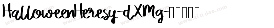 HalloweenHeresy-dXMg字体转换