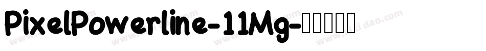 PixelPowerline-11Mg字体转换