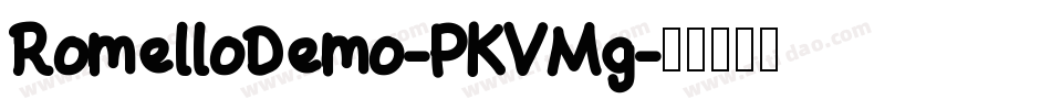 RomelloDemo-PKVMg字体转换