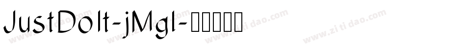 JustDoIt-jMgl字体转换