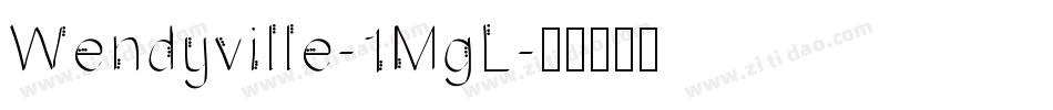 Wendyville-1MgL字体转换
