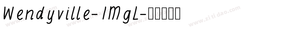 Wendyville-1MgL字体转换
