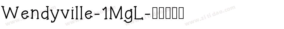 Wendyville-1MgL字体转换