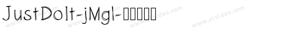 JustDoIt-jMgl字体转换