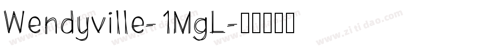 Wendyville-1MgL字体转换