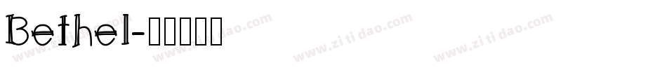 Bethel字体转换