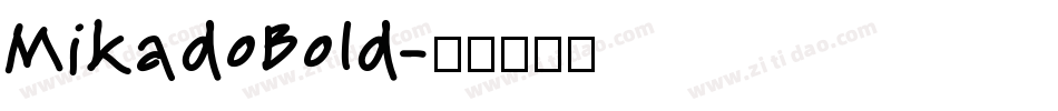 MikadoBold字体转换