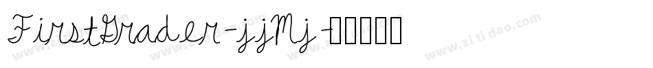 FirstGrader-jjMj字体转换