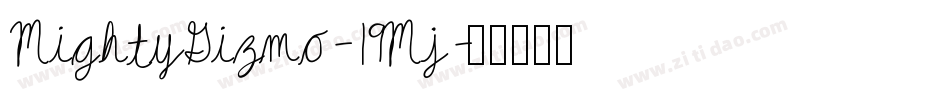 MightyGizmo-19Mj字体转换