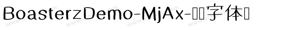 BoasterzDemo-MjAx字体转换