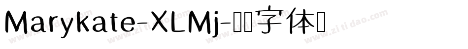 Marykate-XLMj字体转换