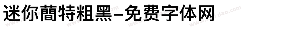 迷你蕳特粗黑字体转换