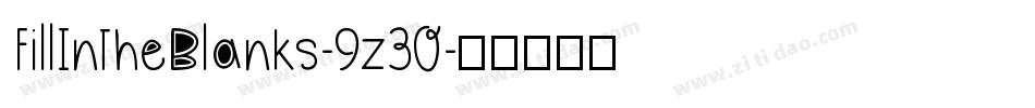 FillInTheBlanks-9z30字体转换