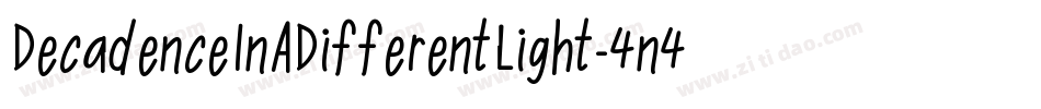 DecadenceInADifferentLight-4n4p字体转换