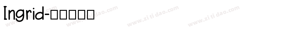 Ingrid字体转换