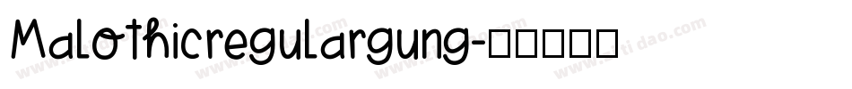 Malothicregulargung字体转换