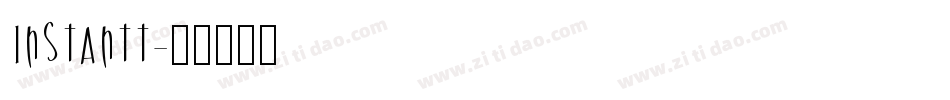 INSTANTT字体转换