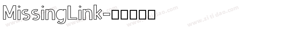 MissingLink字体转换