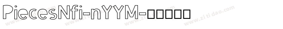 PiecesNfi-nYYM字体转换