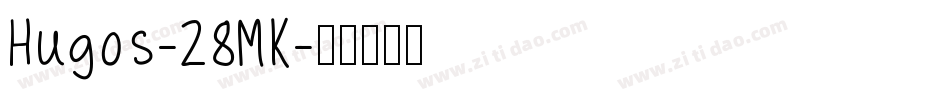 Hugos-28MK字体转换