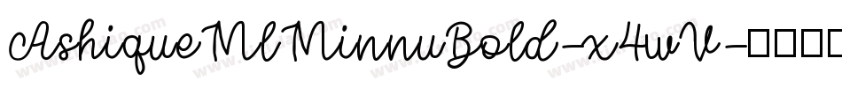 AshiqueMlMinnuBold-x4wV字体转换