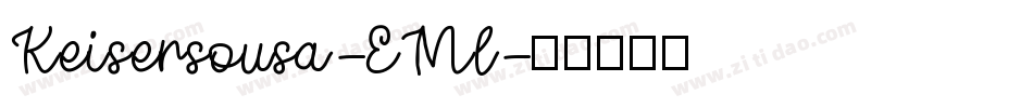Keisersousa-EMl字体转换
