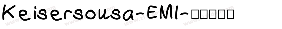 Keisersousa-EMl字体转换