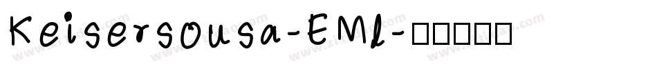 Keisersousa-EMl字体转换