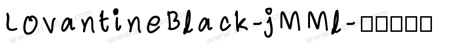 LovantineBlack-jMMl字体转换