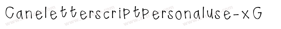 Caneletterscriptpersonaluse-xGz8字体转换