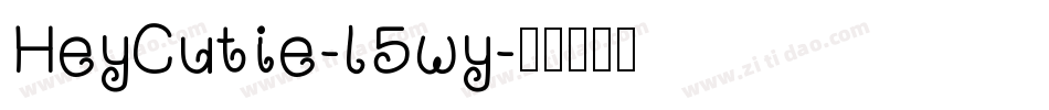 HeyCutie-l5wy字体转换